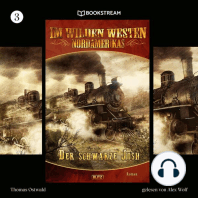 Im Wilden Westen Nordamerikas, Folge 3