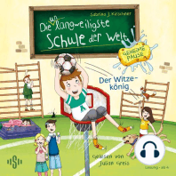 Die unlangweiligste Schule der Welt. Geheime Pause 2