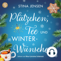 Plätzchen, Tee und Winterwünsche | Wholesome Romance Hörbuch - Winterknistern-Reihe, Band 1 (Ungekürzt)