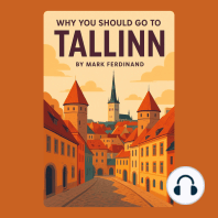 Why You Should Go to Tallinn