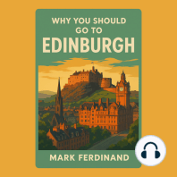 Why You Should Go to Edinburgh