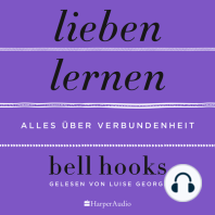 Lieben lernen – Alles über Verbundenheit (ungekürzt)