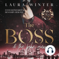 The Boss and the fake mess