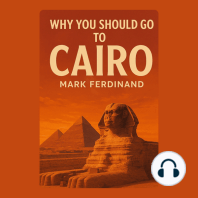 Why You Should Go to Cairo