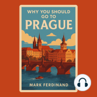 Why You Should Go to Prague