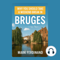 Why You Should Take a Weekend Break in Bruges