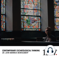 Contemporary Eschatological Thinking