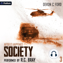 Society: After It Happened, Book 3