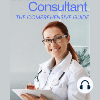 Healthcare Consultant - The Comprehensive Guide