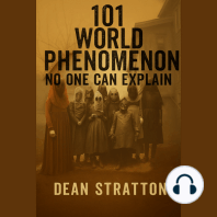 101 World Phenomenon No One Can Explain | Unsolved Mysteries, Strange Events, Paranormal Phenomena, Unexplained Wonders Book