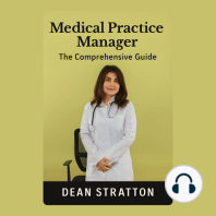 Medical Practice Manager - The Comprehensive Guide