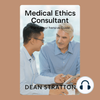 Medical Ethics Consultant – The Comprehensive Guide
