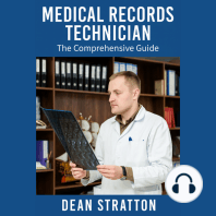 Medical Records Technician - The Comprehensive Guide