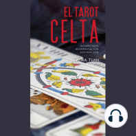 El tarot celta. Significado - interpretación - adivinación
