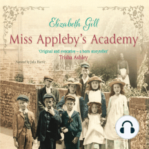 Miss Appleby's Academy: The Bestselling Emotionally Gripping Saga
