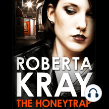 The Honeytrap: A novella by the Queen of Gangland Crime