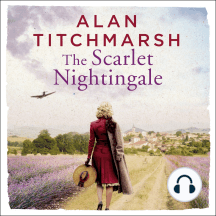 The Scarlet Nightingale: A thrilling wartime love story, perfect for fans of Kate Morton and Tracy Rees