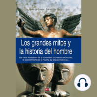 Los grandes mitos y la historia del hombre