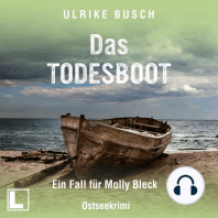 Das Todesboot - Ein Fall für Molly Bleck, Band 3 (ungekürzt)