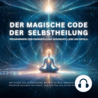 Der magische Code der Selbstheilung