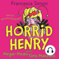 Horrid Henry and the Mega-Mean Time Machine