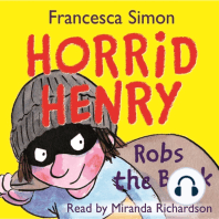 Horrid Henry Robs the Bank