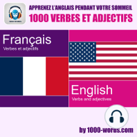 Apprenez l’anglais pendant votre sommeil - 1000 verbes et adjectifs