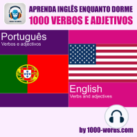 Aprenda inglês enquanto dorme – 1000 verbos e adjetivos