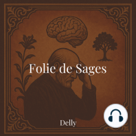 Folie de sages