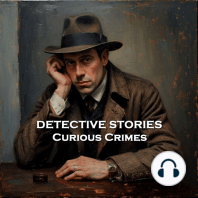 Detective Stories – Curious Crimes