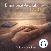 Emotional Availability in a Distracted World