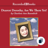Dearest Dorothy...