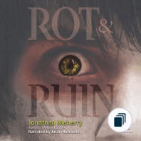 Rot & Ruin