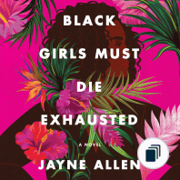 Black Girls Must Die Exhausted