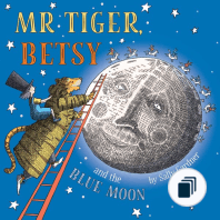 Mr Tiger, Betsy