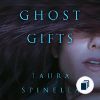 A Ghost Gifts Novel