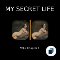 My Secret Life, Vol. 2