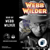 Webb Wilder, Last of the Full Grown Men