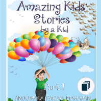 Amazing Kids Stories by a Kid