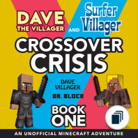 Dave Villager and Dr. Block Crossover Series
