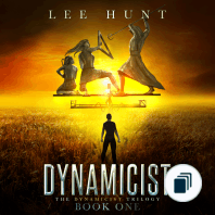 The Dynamicist Trilogy