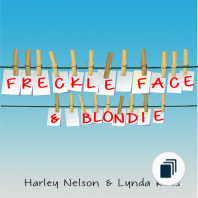 Freckle Face & Blondie Series