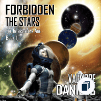 The Interstellar Age