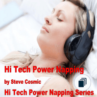 Hi Tech Power Napping Series