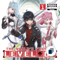 The World's Fastest Level Up (Light Novel)