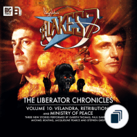 Blake's 7 - The Liberator Chronicles