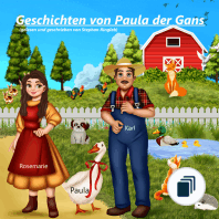 Geschichten von Paula der Gans