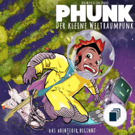 Phunk der kleine Weltraumpunk