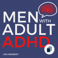 Adult Men and Women with ADHD
