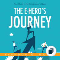 The E-Hero's Journey Series